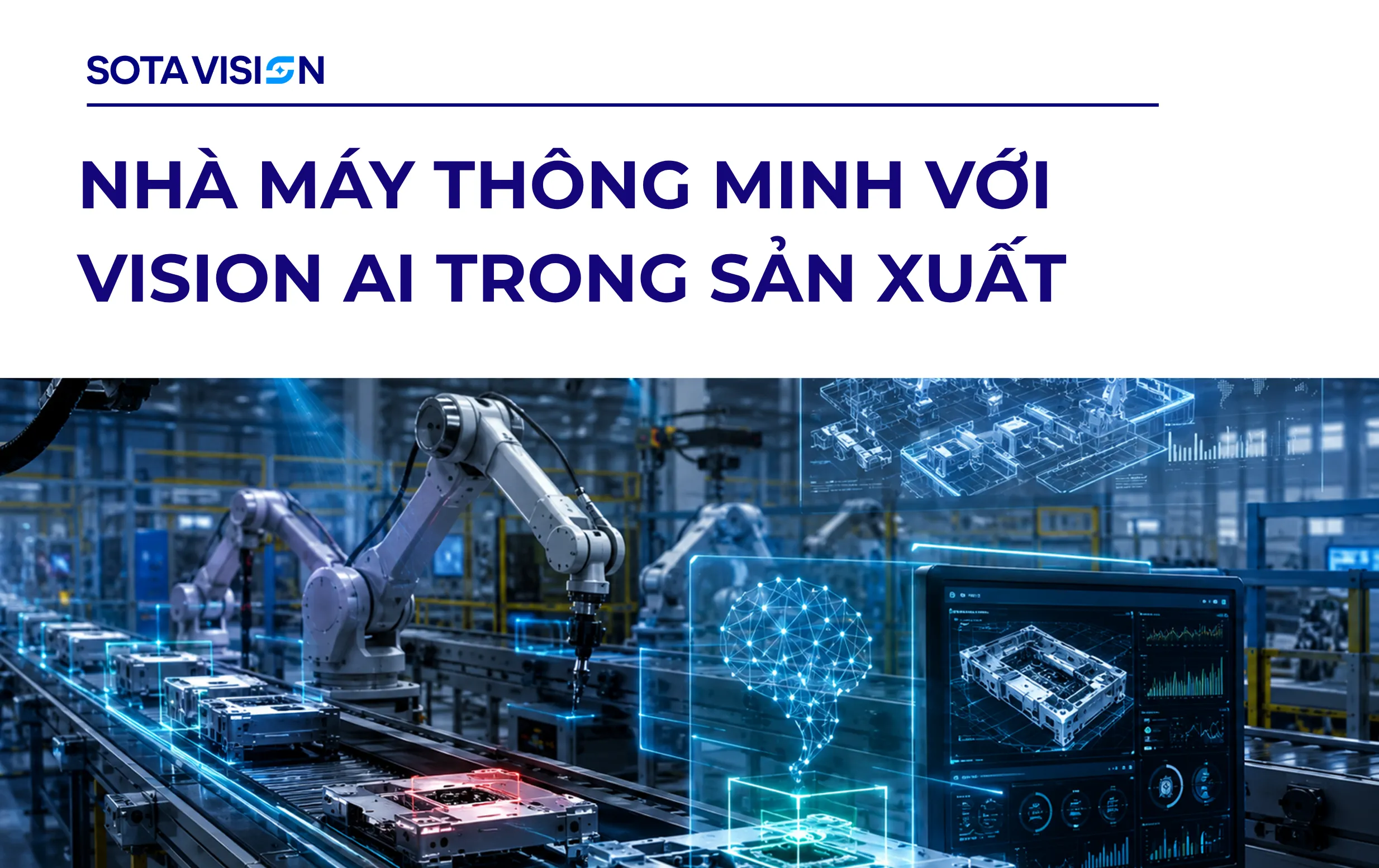 Nhà Máy Thông Minh Với Vision AI Trong Sản Xuất
